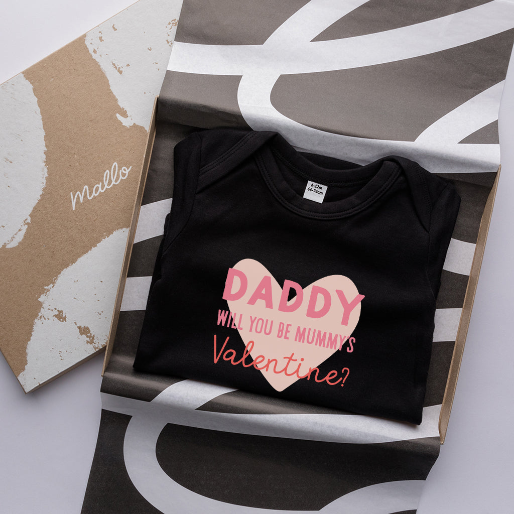 Organic Cotton 'Daddy Will You Be Mummy’s Valentine' Baby Grow