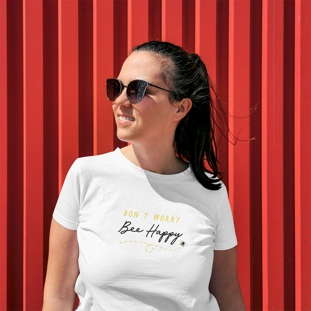 ‘Don’t Worry Bee Happy’ Graphic T Shirt For Bee Lovers