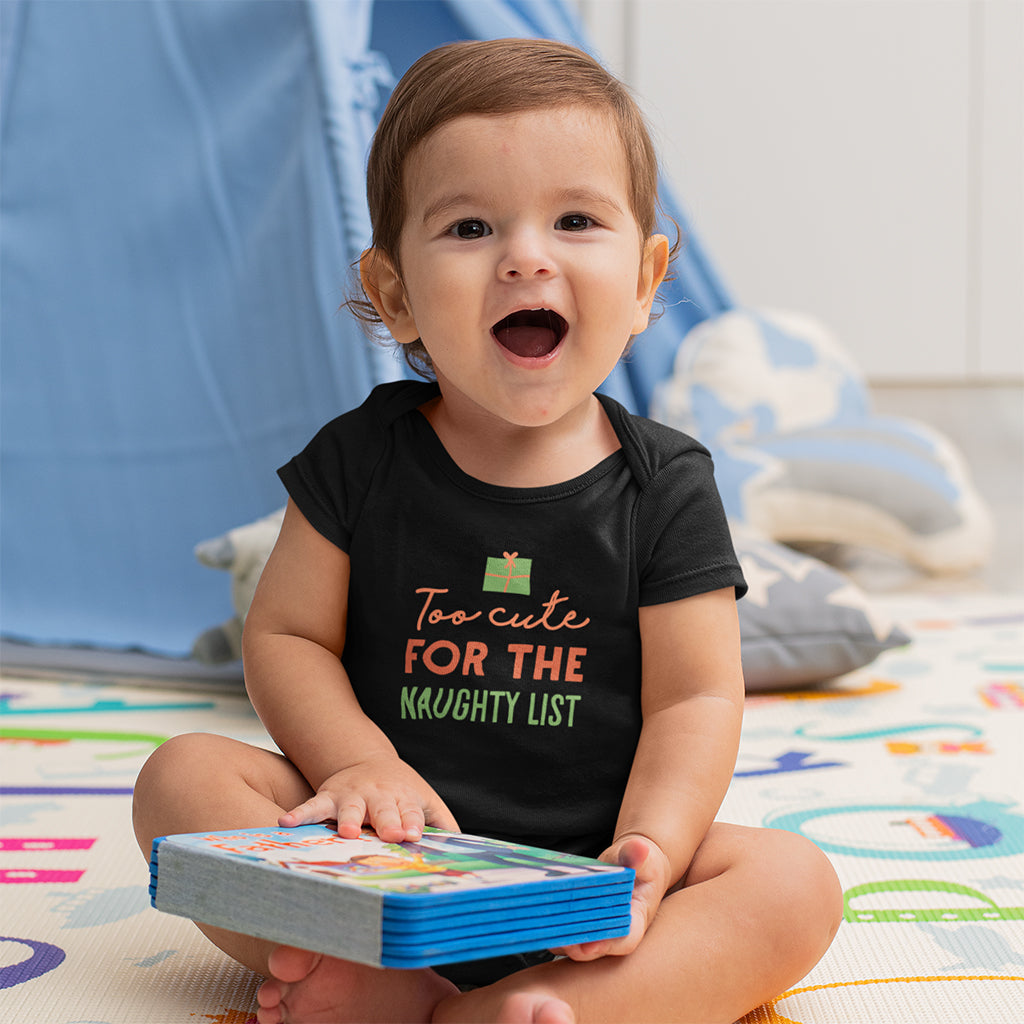 Organic Cotton ‘Too cute for the naughty list’ Funny Christmas Baby Onesie
