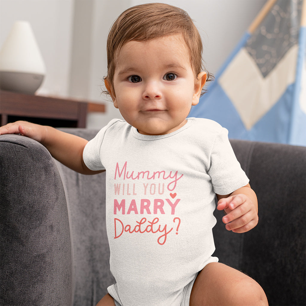Organic Cotton 'Mummy Will You Marry Daddy' Baby Grow