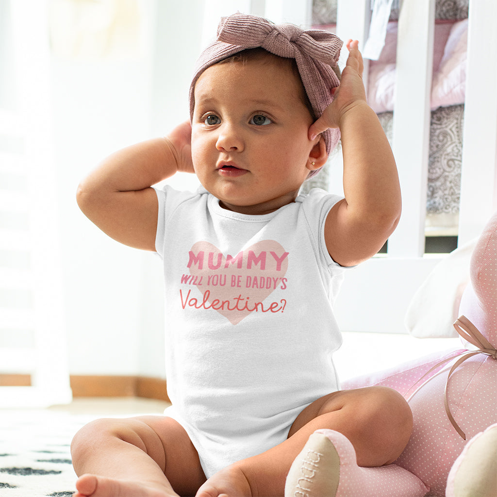 Organic Cotton 'Mummy Will You Be Daddy’s Valentine' Baby Grow