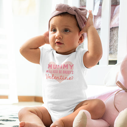 Organic Cotton 'Mummy Will You Be Daddy’s Valentine' Baby Grow